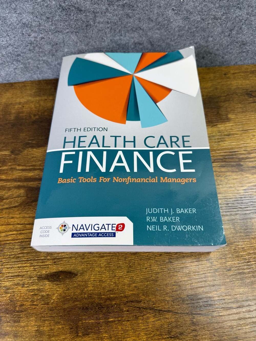Health Care Finance: Basic Tools for Nonfinancial Managers (Fifth Edition)